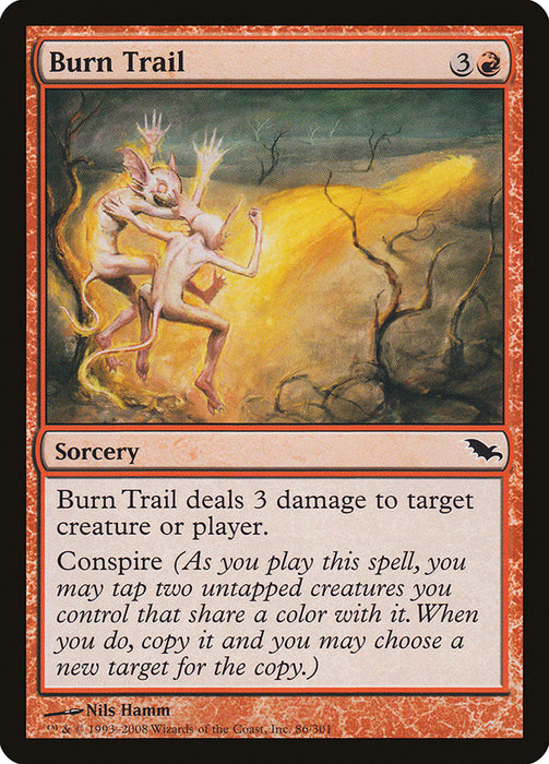 Burn Trail  (Foil)