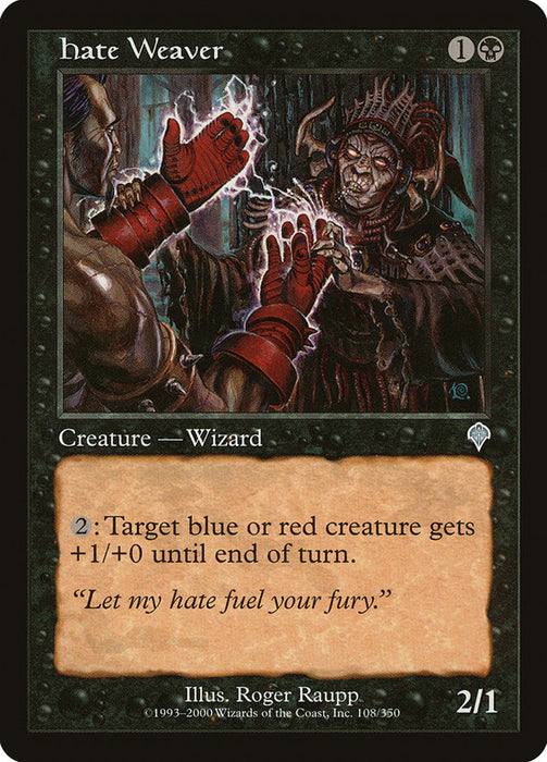 Hate Weaver  (Foil)