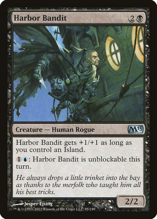 Harbor Bandit  (Foil)