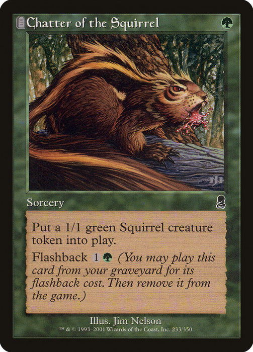 Chatter of the Squirrel  - Tombstone (Foil)