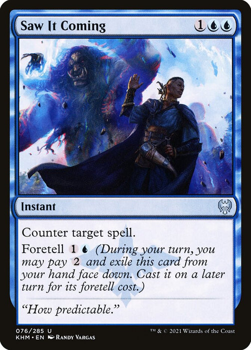 Saw It Coming  (Foil)
