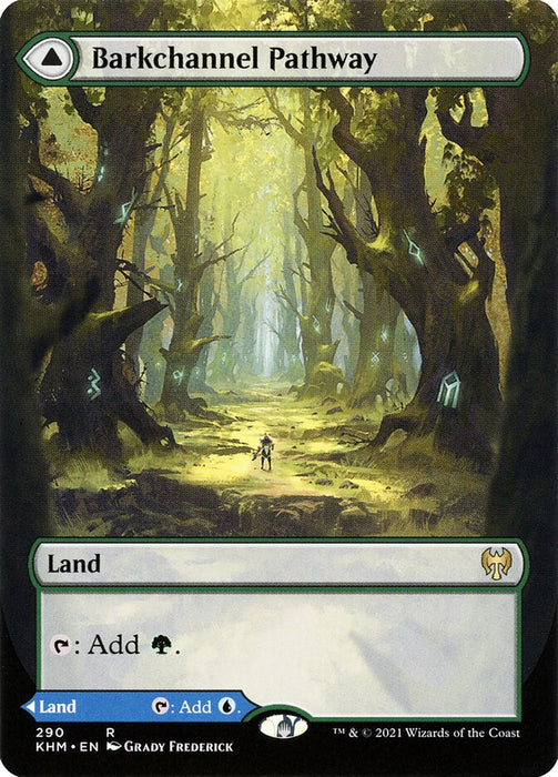 Barkchannel Pathway // Tidechannel Pathway - Borderless  (Foil)