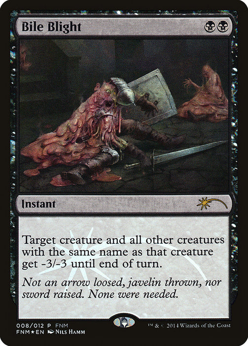 Bile Blight  (Foil)