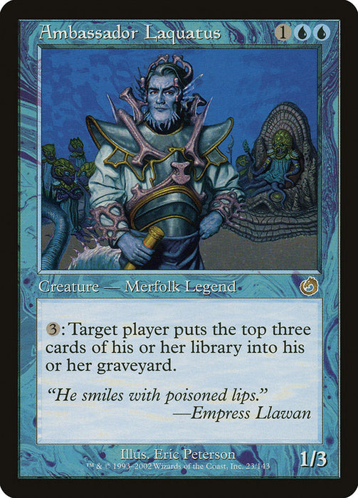 Ambassador Laquatus  (Foil)