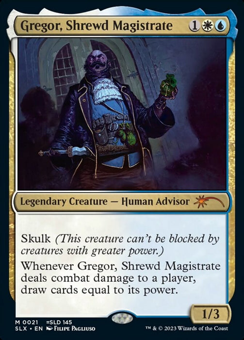 Gregor, Shrewd Magistrate - Legendary