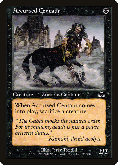 Accursed Centaur  (Foil)