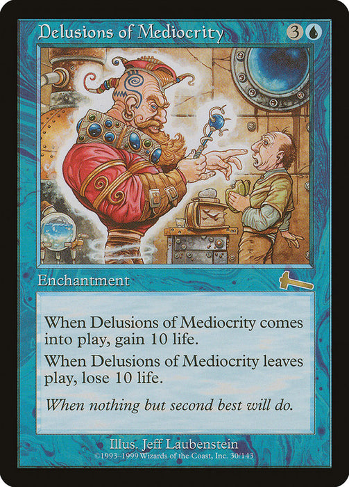 Delusions of Mediocrity  (Foil)