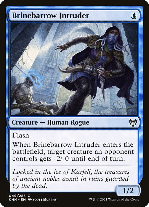 Brinebarrow Intruder  (Foil)
