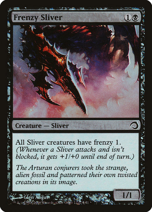 Frenzy Sliver  (Foil)
