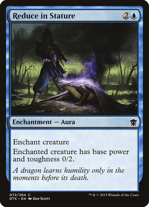 Reduce in Stature  (Foil)