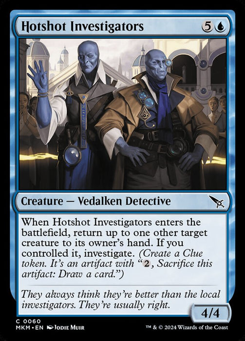 Hotshot Investigators