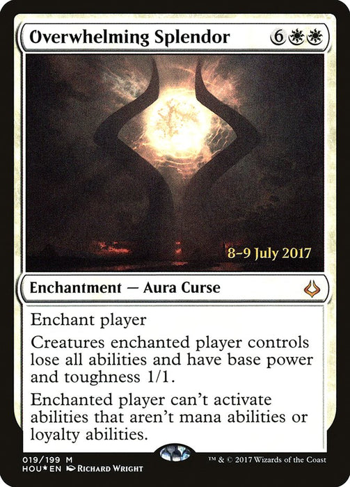 Overwhelming Splendor  (Foil)