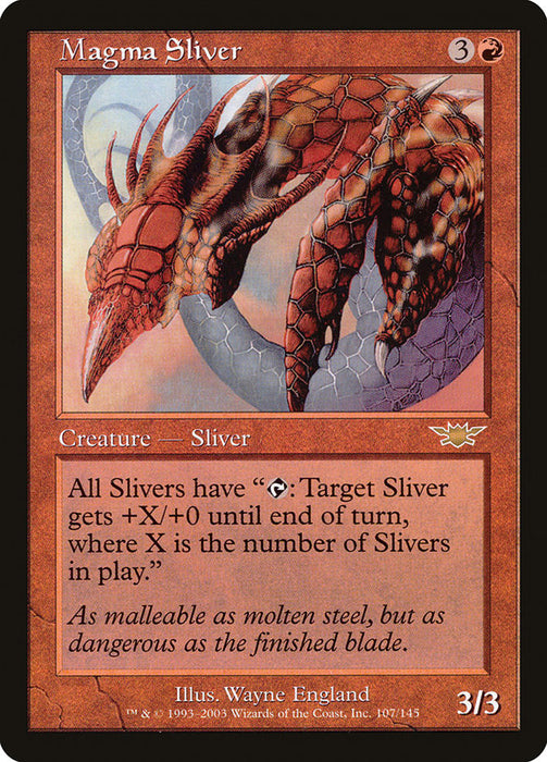 Magma Sliver  (Foil)