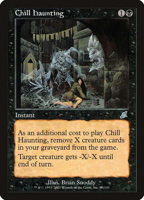 Chill Haunting  (Foil)