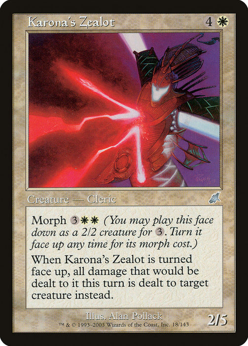 Karona's Zealot  (Foil)
