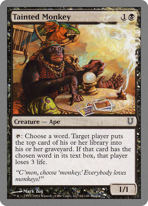Tainted Monkey  (Foil)