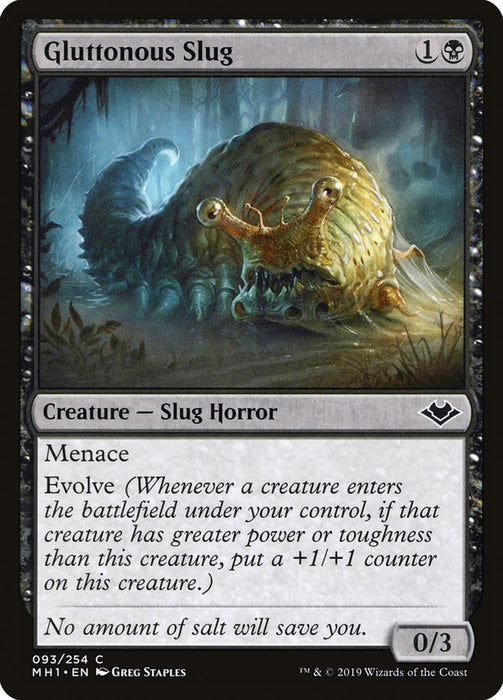 Gluttonous Slug  (Foil)