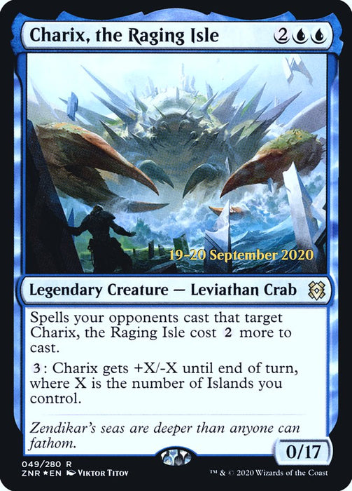 Charix, the Raging Isle  - Legendary (Foil)