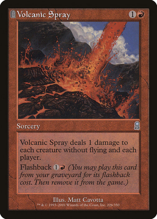 Volcanic Spray - Tombstone