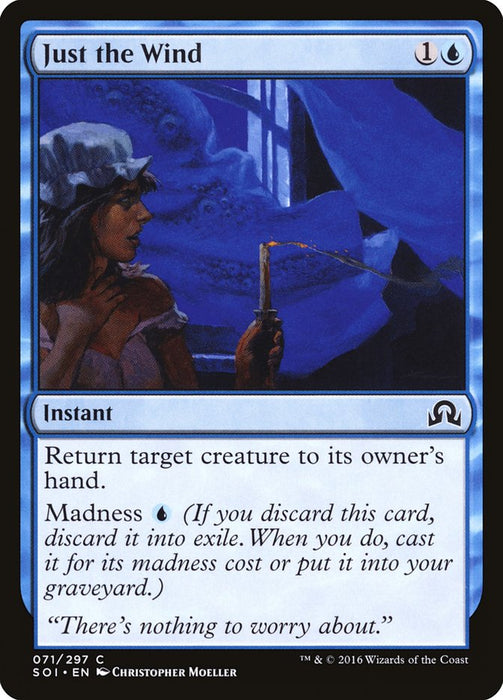 Just the Wind  (Foil)