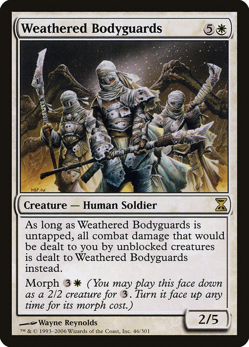 Weathered Bodyguards  (Foil)