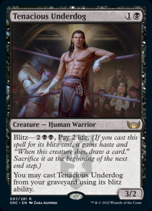 Tenacious Underdog  (Foil)