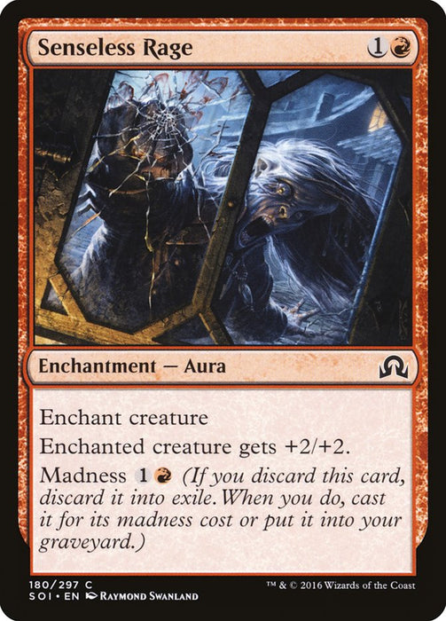 Senseless Rage  (Foil)