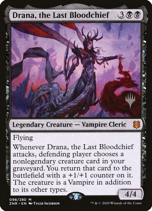 Drana, the Last Bloodchief  - Legendary (Foil)