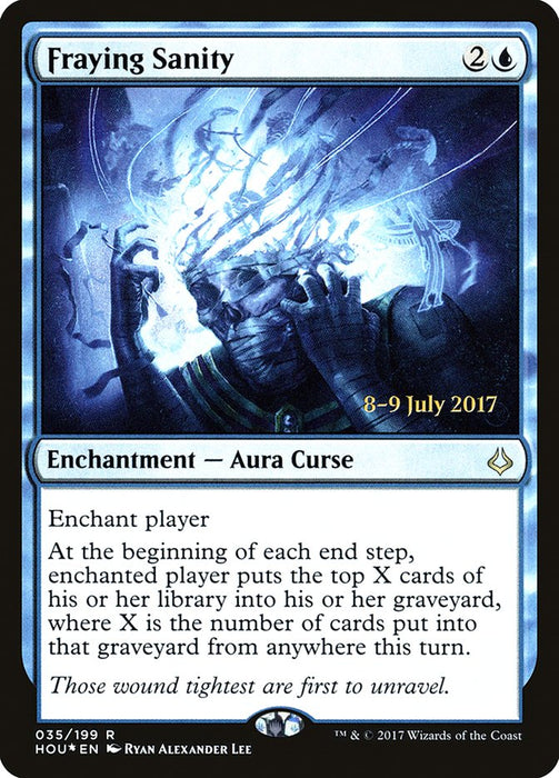 Fraying Sanity  (Foil)