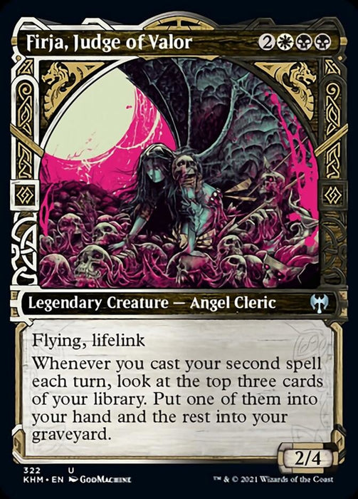 Firja, Judge of Valor  - Showcase - Legendary