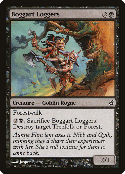 Boggart Loggers  (Foil)