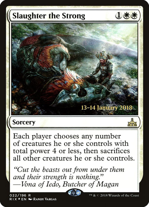 Slaughter the Strong  (Foil)