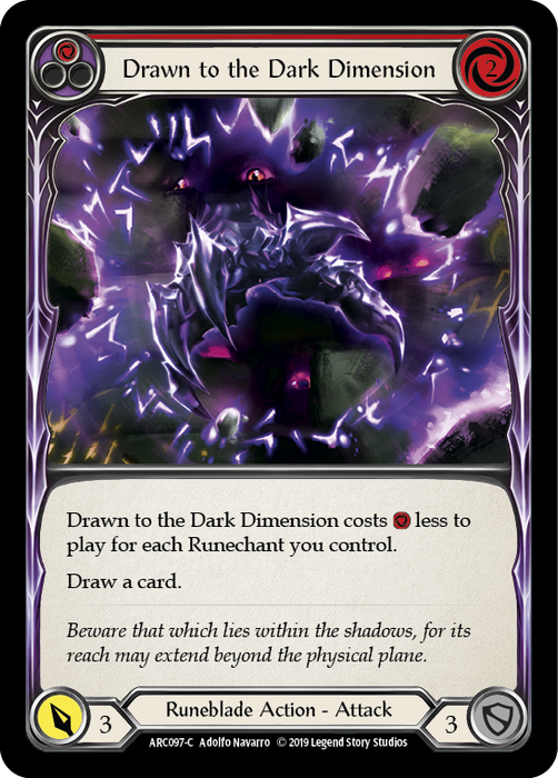 Drawn to the Dark Dimension (Red) - Rainbow Foil - Unlimited Edition