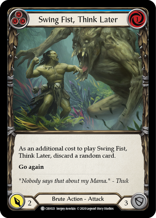 Swing Fist, Think Later (Blue) - Rainbow Foil - 1st Edition