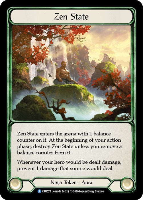 Zen State - Rainbow Foil - 1st Edition