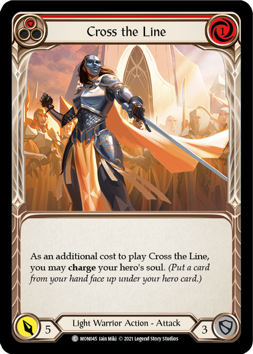 Cross the Line (Red) - Rainbow Foil - 1st Edition