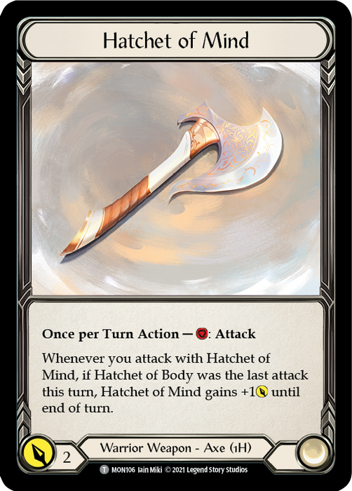 Hatchet of Mind - Unlimited Edition