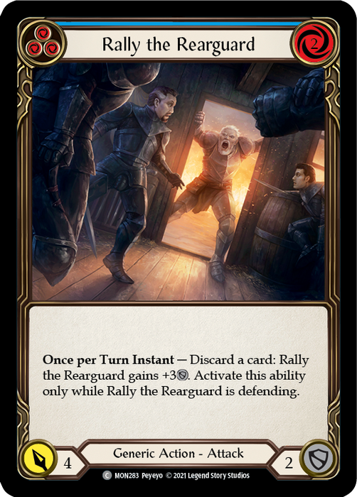 Rally the Rearguard (Blue) - Unlimited Edition