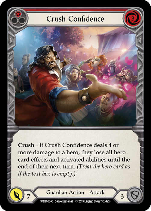 Crush Confidence (Red) - Unlimited Edition