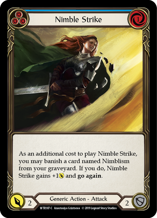 Nimble Strike (Blue) - Unlimited Edition