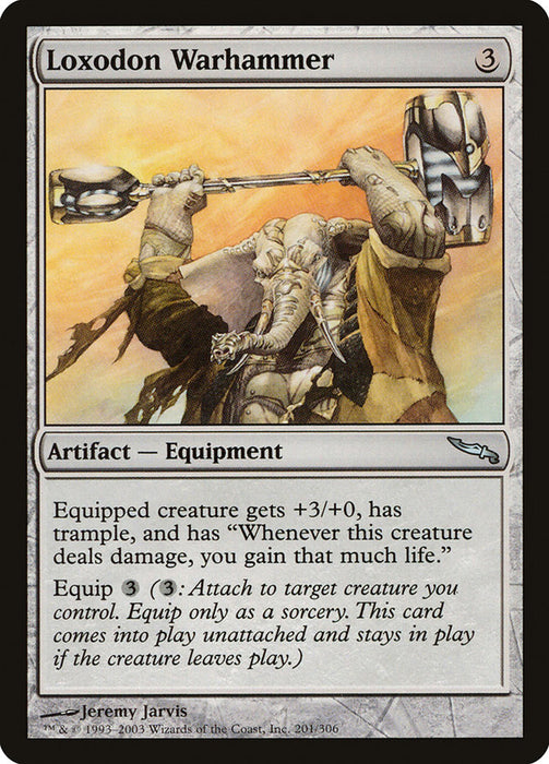 Loxodon Warhammer  (Foil)
