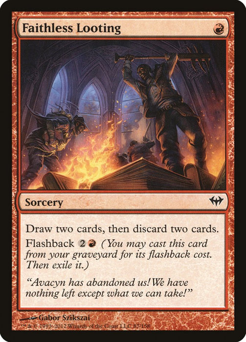 Faithless Looting  (Foil)