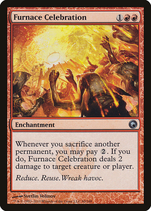 Furnace Celebration  (Foil)