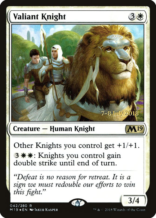 Valiant Knight  (Foil)