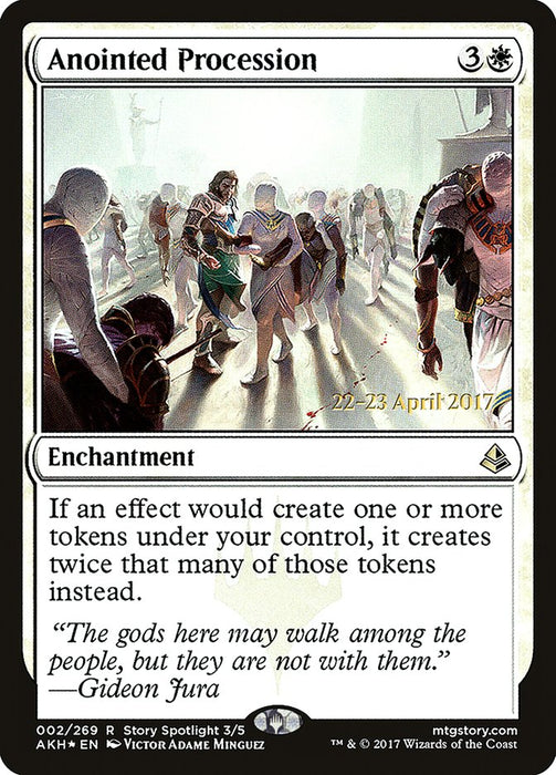 Anointed Procession  (Foil)