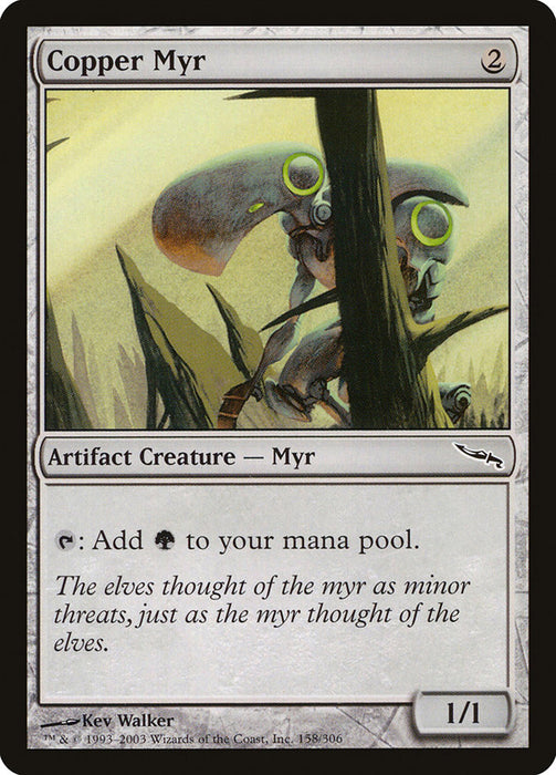 Copper Myr  (Foil)