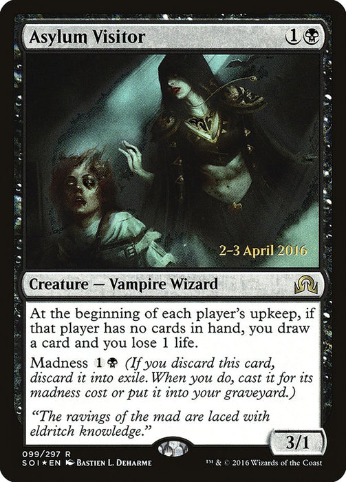 Asylum Visitor  (Foil)