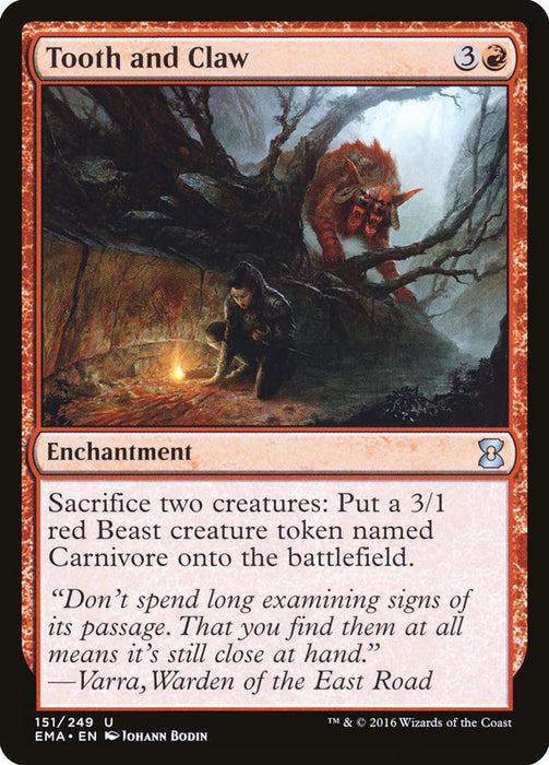 Tooth and Claw  (Foil)
