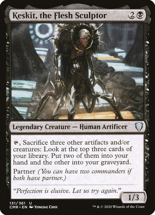 Keskit, the Flesh Sculptor  - Legendary (Foil)