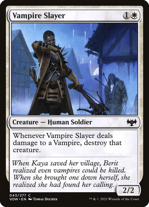 Vampire Slayer  (Foil)